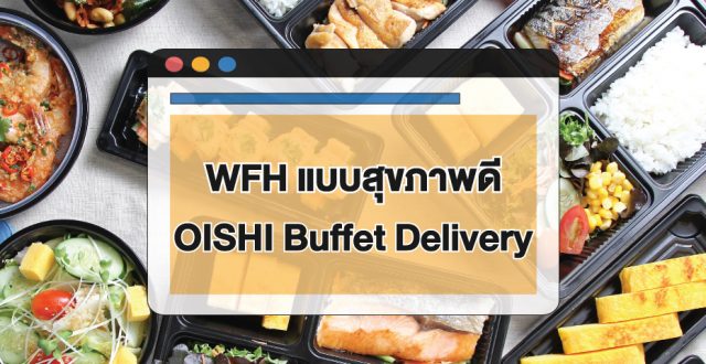 OISHI Buffet Delivery
