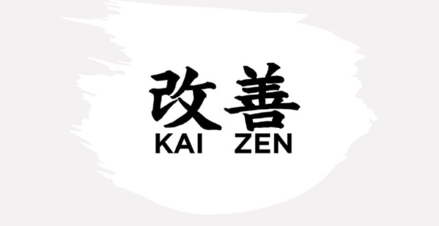 Kaizen ปรัชญาแห่งชีวิตเพื่อการพัฒนาตนเองอย่างต่อเนื่อง