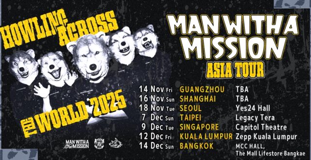 MAN WITH A MISSION ส่งเสียงคำรามปิดท้ายเอเชียทัวร์ที่ไทย ธันวาคมนี้!