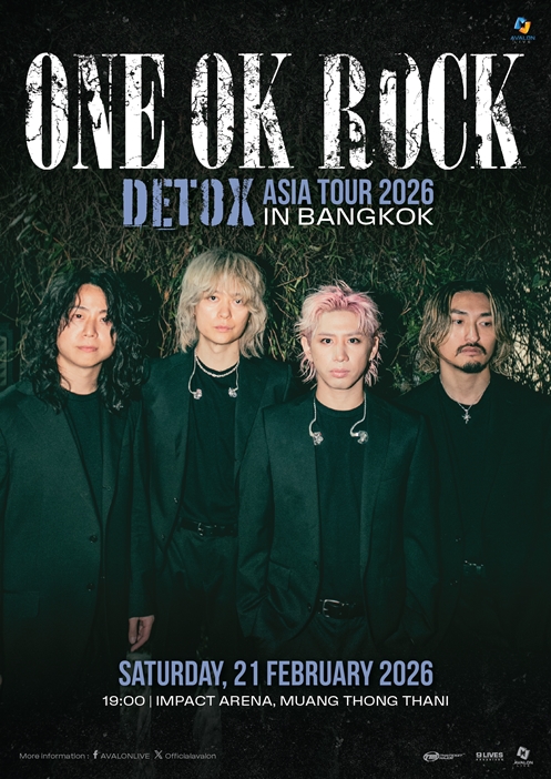 ONE OK ROCK DETOX ASIA TOUR 2026 IN BANGKOK โดย Avalon Live