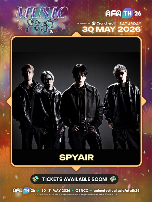 SPYAIR Anime Festival Asia มาไทยอีกครั้ง! AFATH26 ขนทัพอนิเมะ คอสเพลย์ เกม และคอนเสิร์ตสุดยิ่งใหญ่