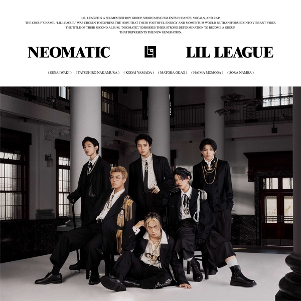LIL LEAGUE กับอัลบั้ม NEOMATIC และการก้าวสู่เจเนอเรชันใหม่ของ J-POP